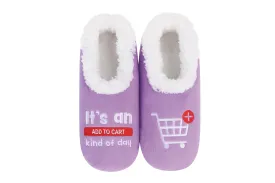 Snoozies! Slippers - It's An Add To Cart Kind Of Day